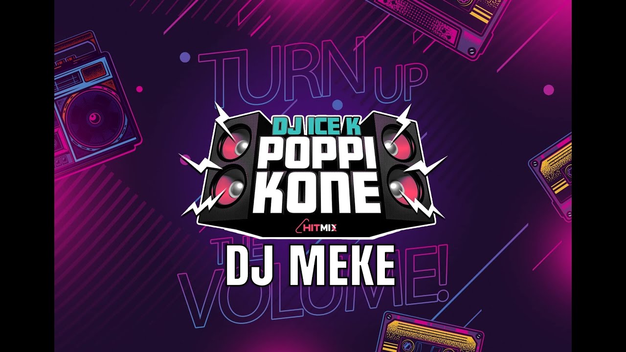DJ Meke mixtape (DJ Ice K - Poppikone ohjelma 18.3.2023)