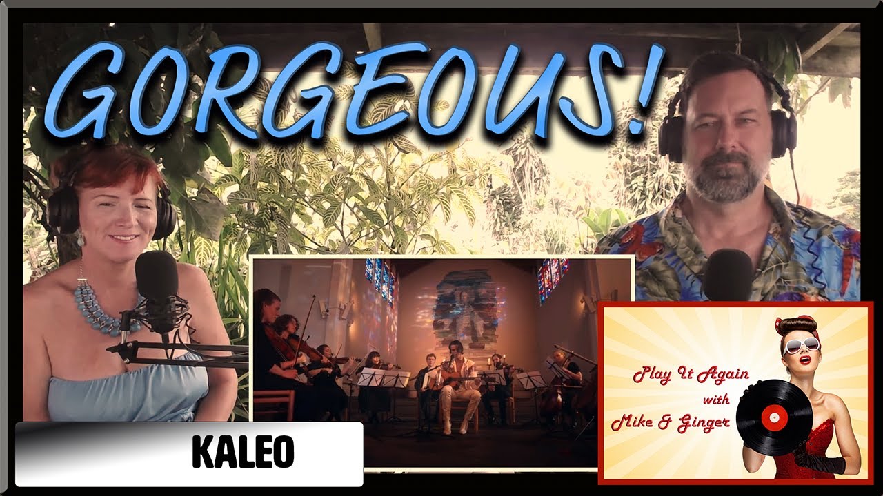 I Want More - KALEO Reaction with Mike & Ginger