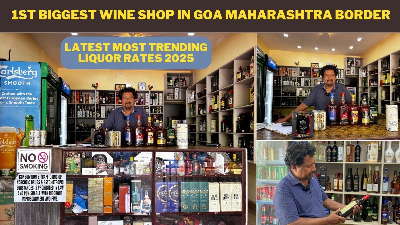 THIS WINE SHOP NEAR MAHARASHTRA GOA BORDER HAS THE BEST RANGE OF LIQUOR - LATEST UPDATED RATES 2025