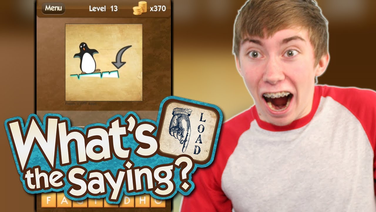What's The Saying - I GOT ALL THE ANSWERS - Part 1 (iPhone Gameplay Video)