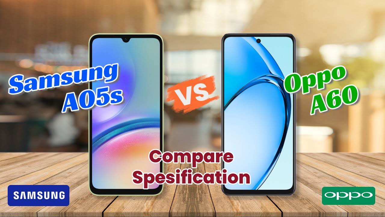 Samsung A05s VS Oppo A60  II  Compare Spesification