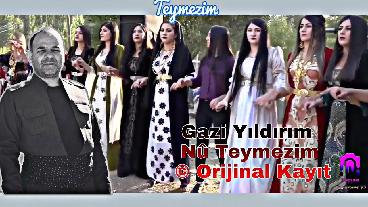 Gazi Yıldırım Nû Teymezim © Orijinal Kayıt 🔥