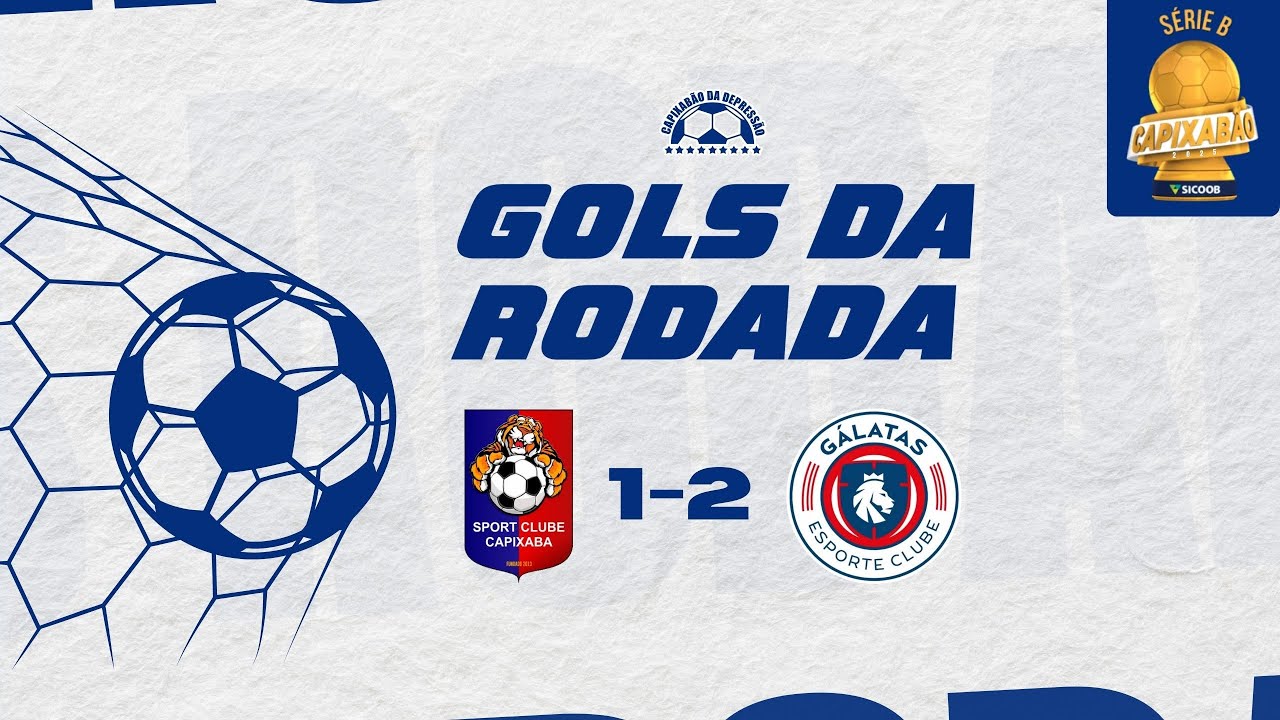 GOLS DA RODADA | 🐯 SPORT 1 - 2 G&Aacute;LATAS 🦁 | CAPIXAB&Atilde;O S&Eacute;RIE B 2025