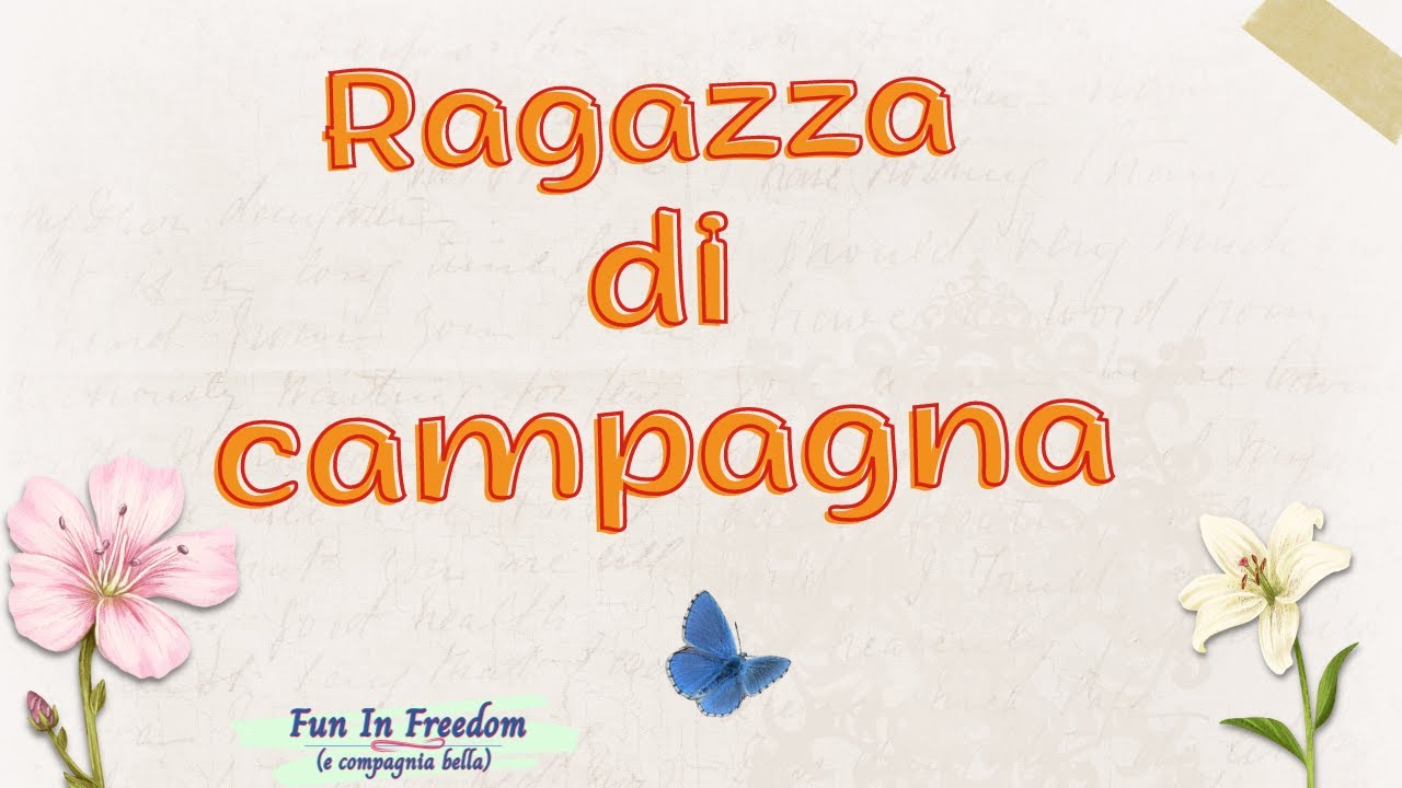 Ragazza di campagna - una canzone di @fabriziogattiCR