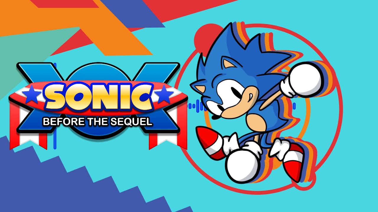 Sonic: Before the Sequel - Circumstance [Extended]