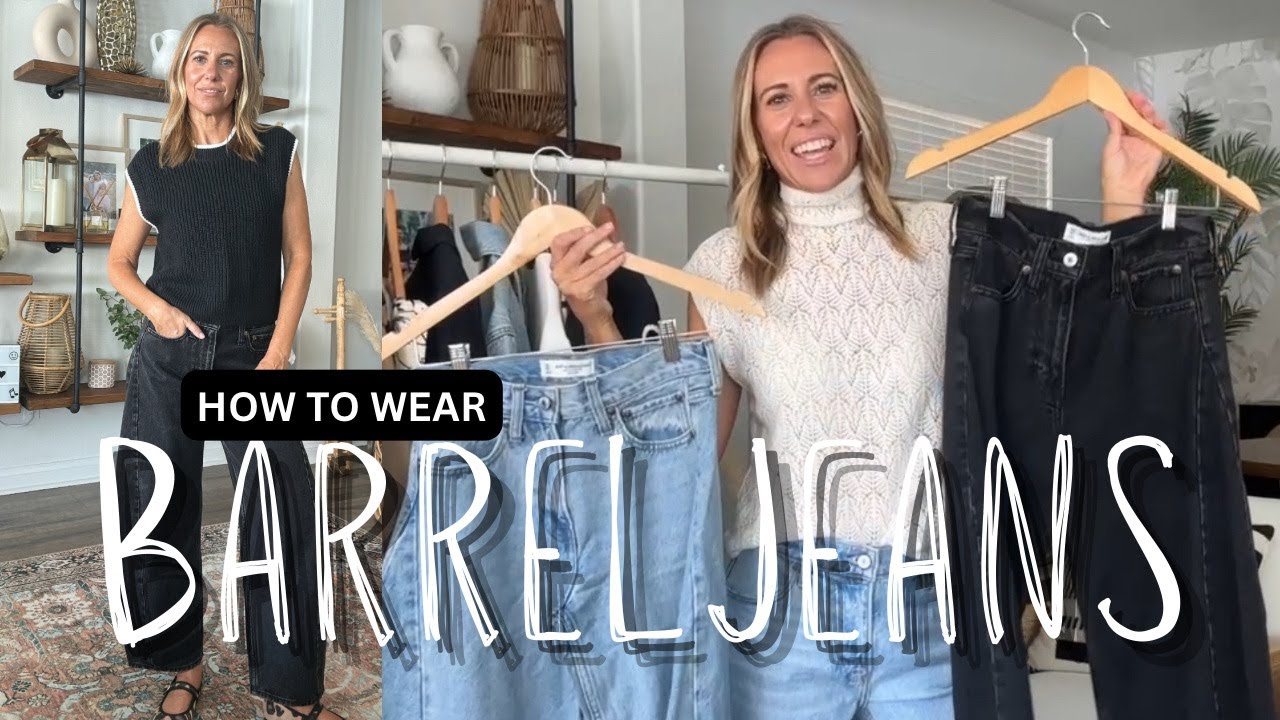 THE BARREL JEANS- tips for finding the right pair and 11 outfit ideas