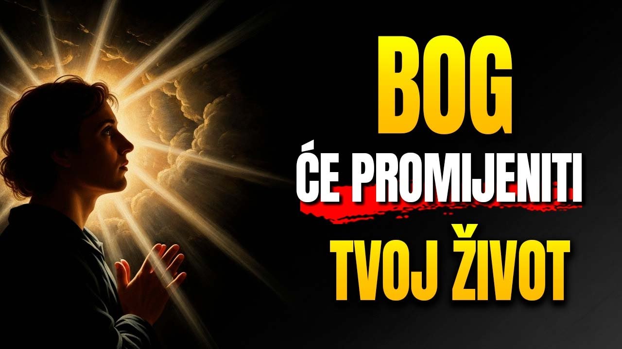 3 znaka da je Bog pred promjenom tvog života zauvijek