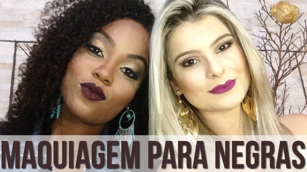 Maquiagem para negras