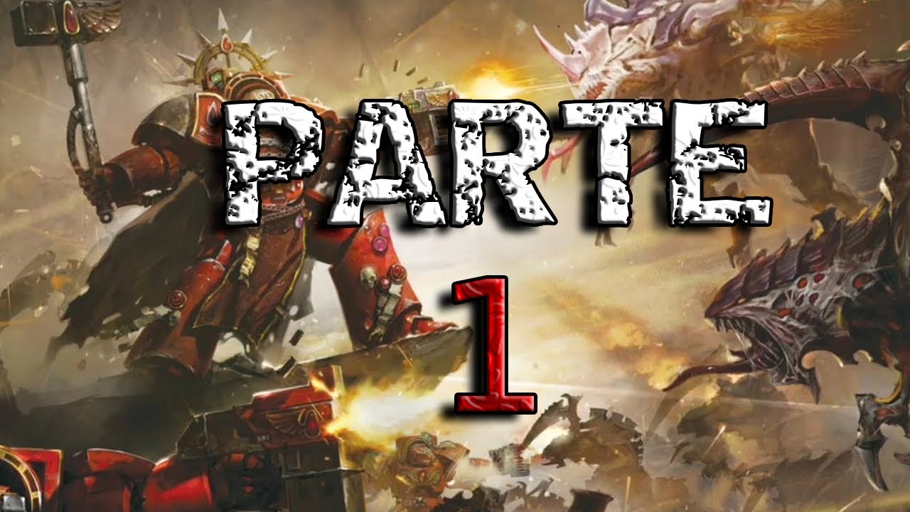 Warhammer 40k: La Devastaci&oacute;n De Baal- Parte 1