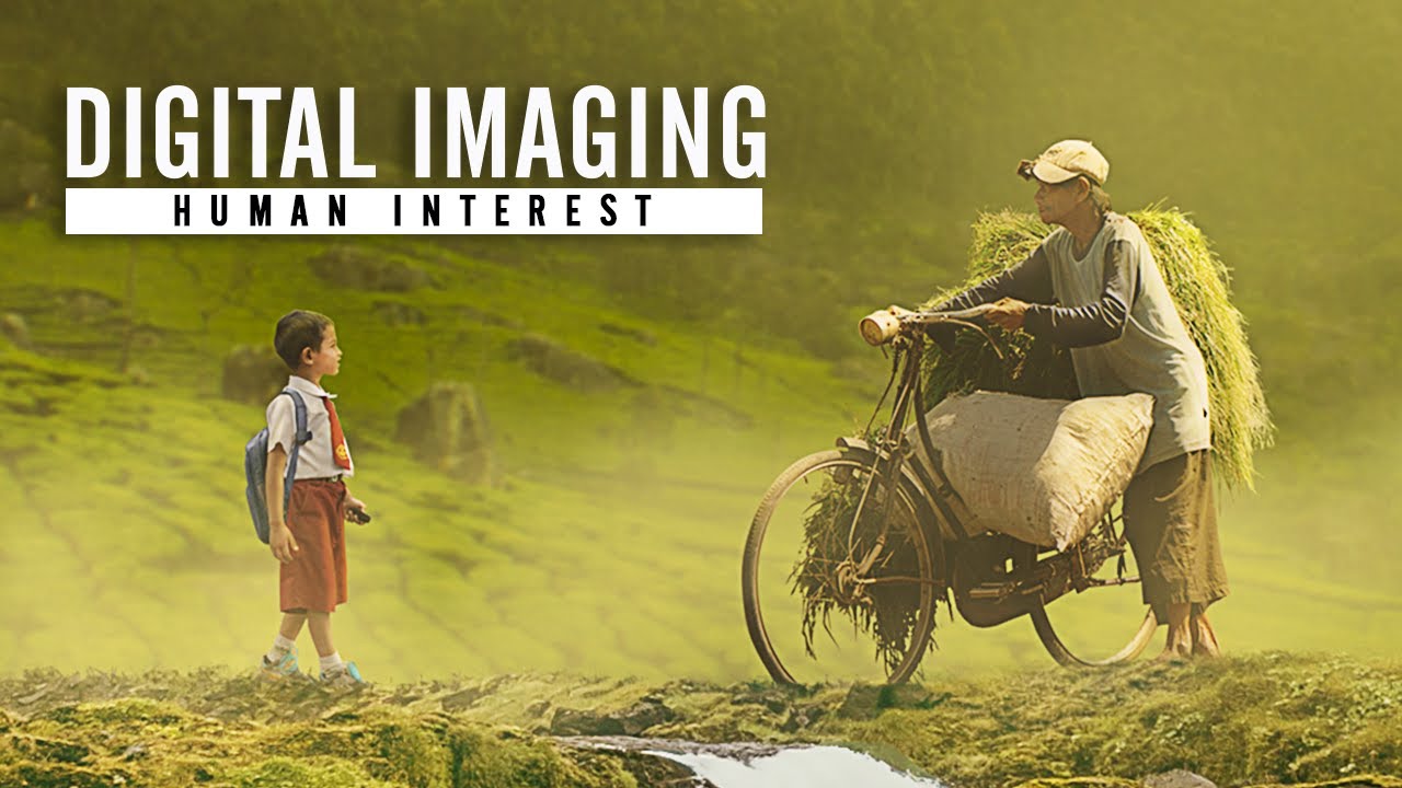 Digital Imaging Photoshop - Human Interest