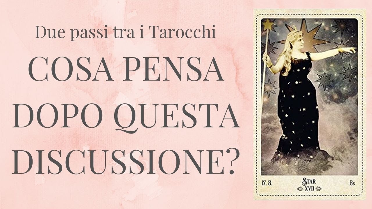 Cosa pensa e prova, come si sente dopo questo litigio o discussione? Tarocchi Amore Interattivi
