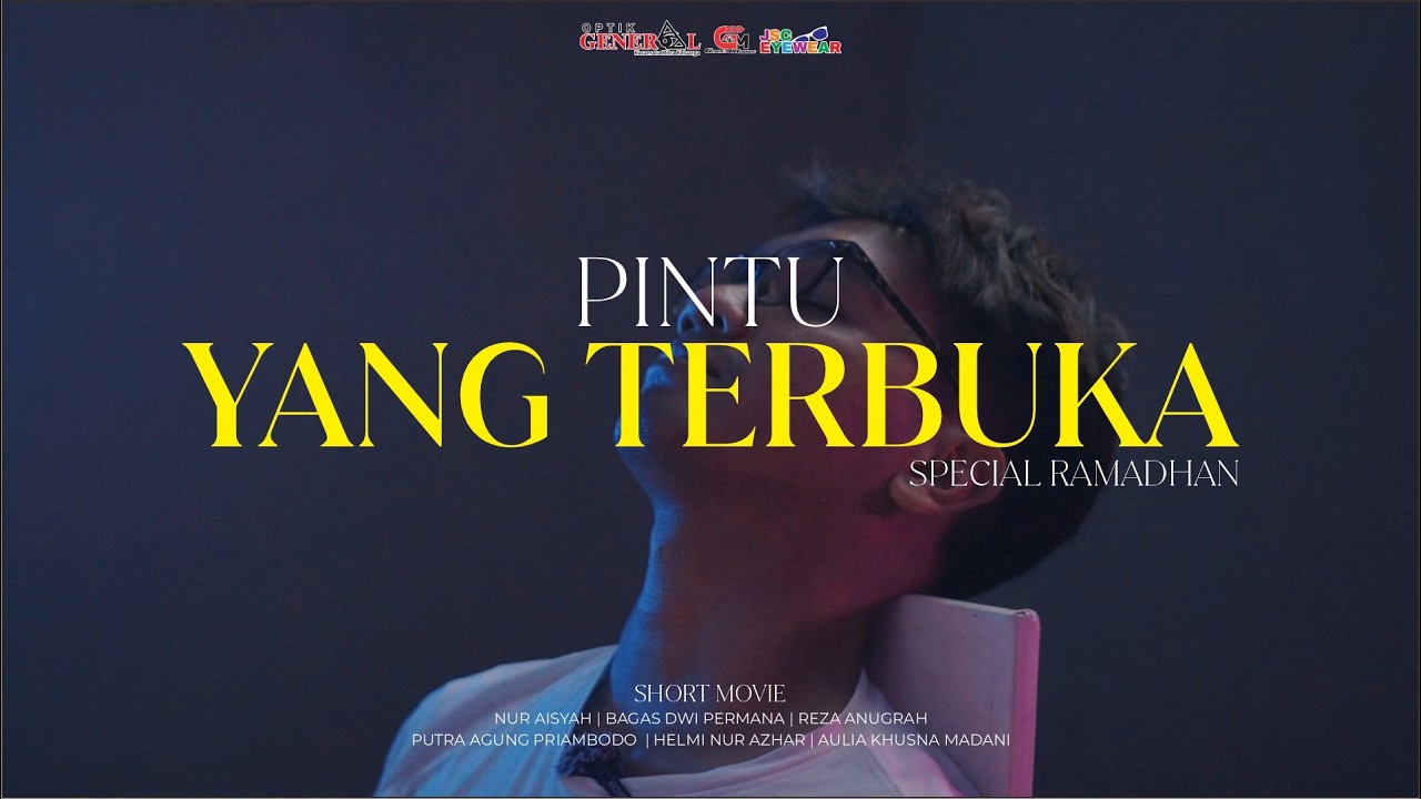 PINTU YANG TERBUKA | EPS 1 | SHORT MOVIE RAMADHAN