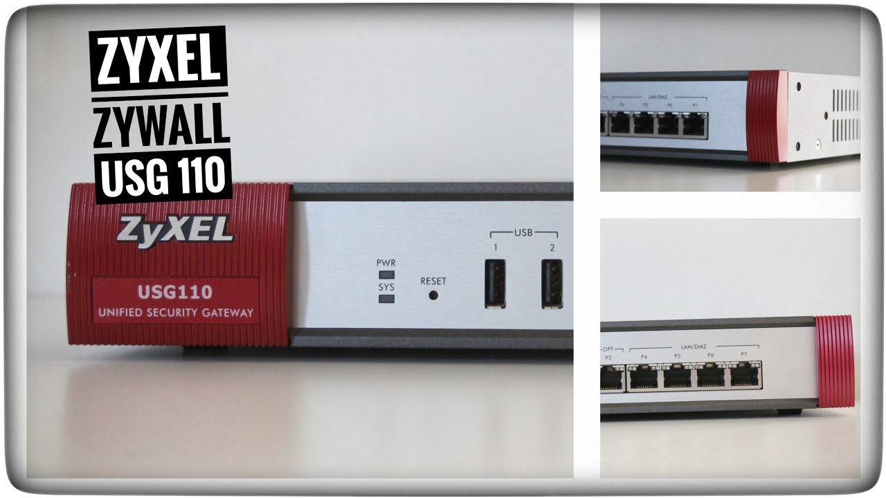 Zyxel ZyWALL USG110 - Prezentacja konfiguracji | ForumWiedzy