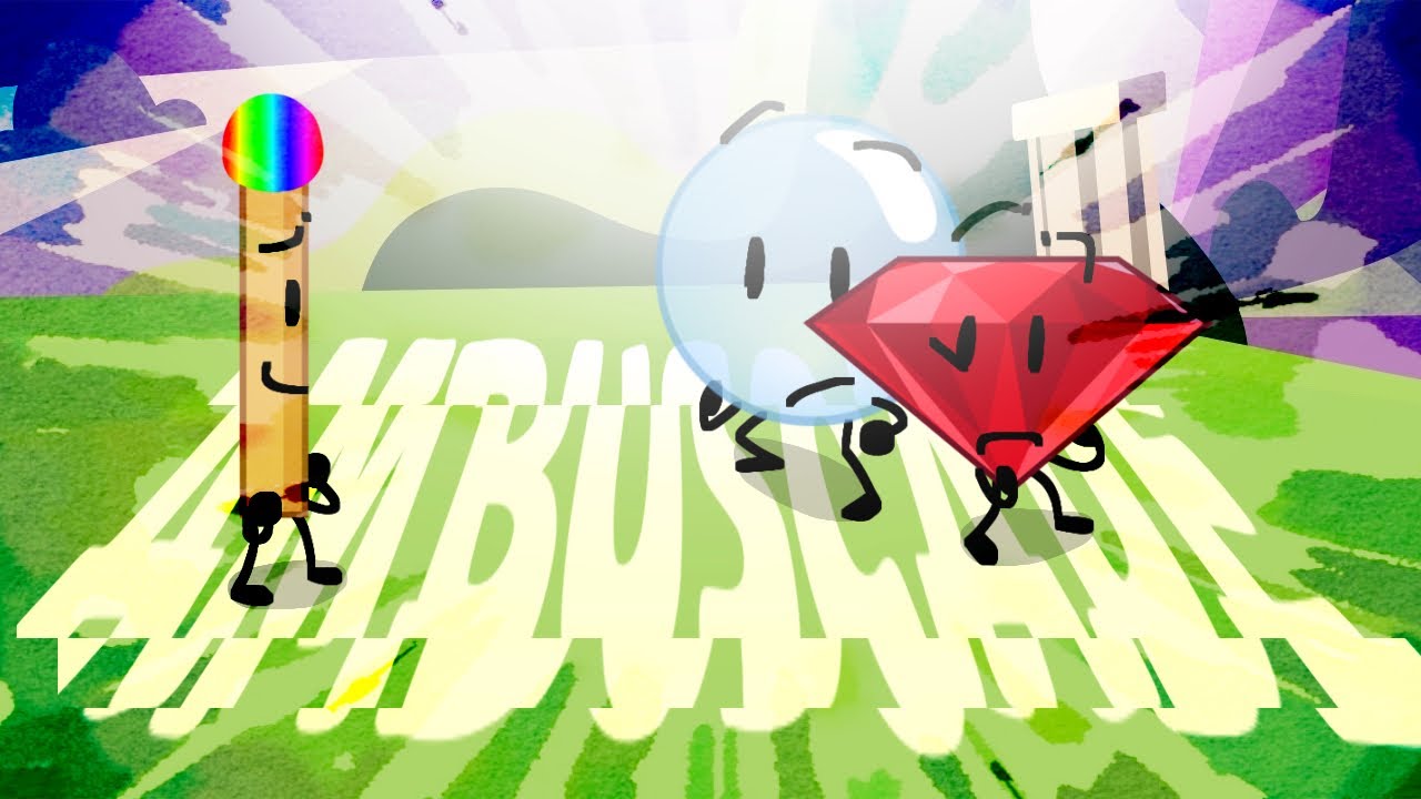 AAG // BFB SIDE STORY // Ambuscade [MATCH.....? Vs Bubble and Ruby]