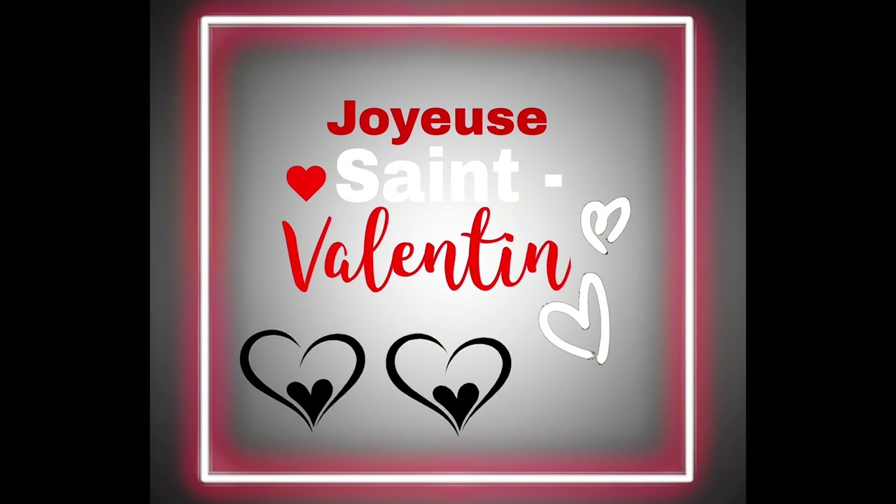 14 février Saint-Valentin