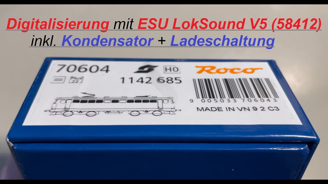 Roco 1142 685-5 (70604)  Digitalisierung mit ESU LS V5 + Kondensator inkl. Ladeschaltung (MBWS #086)