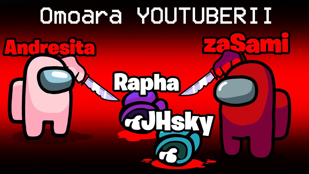 IMPOSTOR pe AMONG US cu YOUTUBERII...