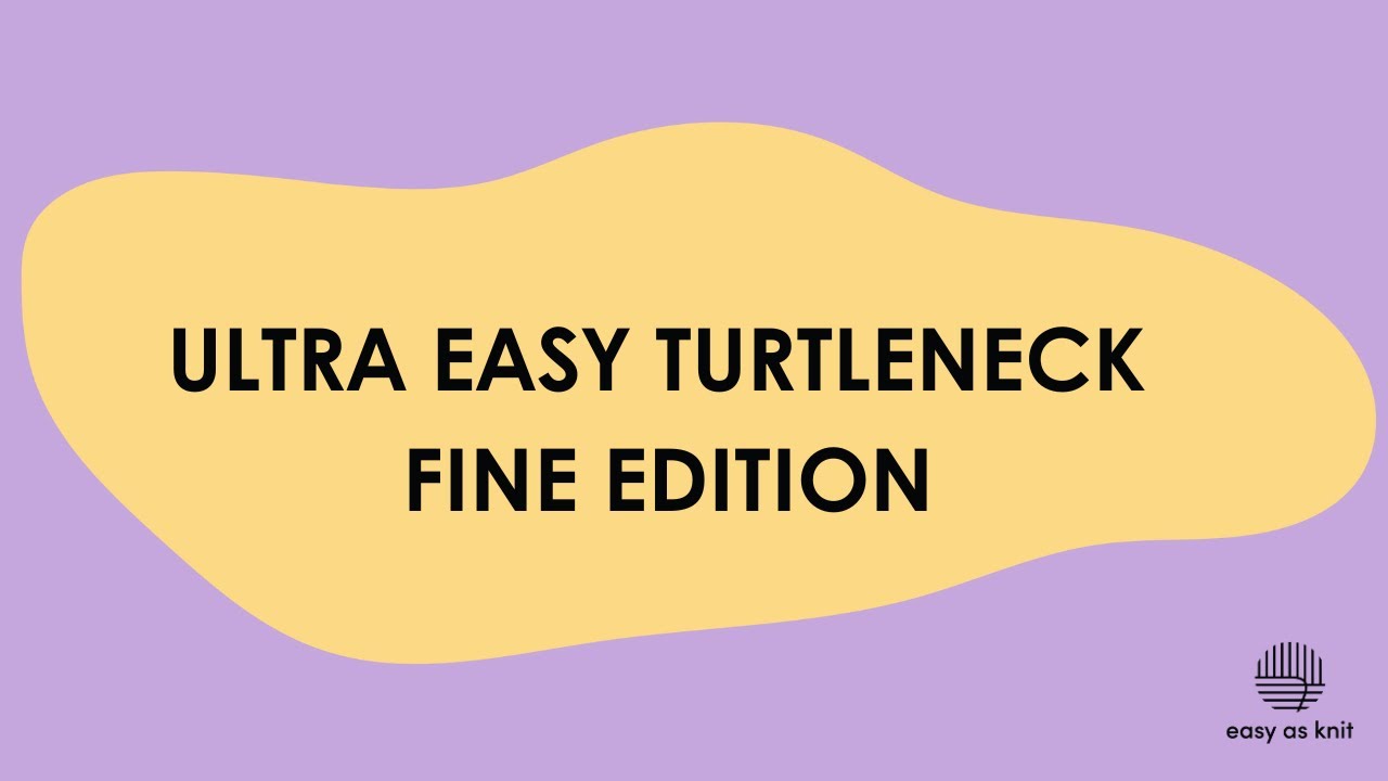 Ultra easy turtleneck fine edition