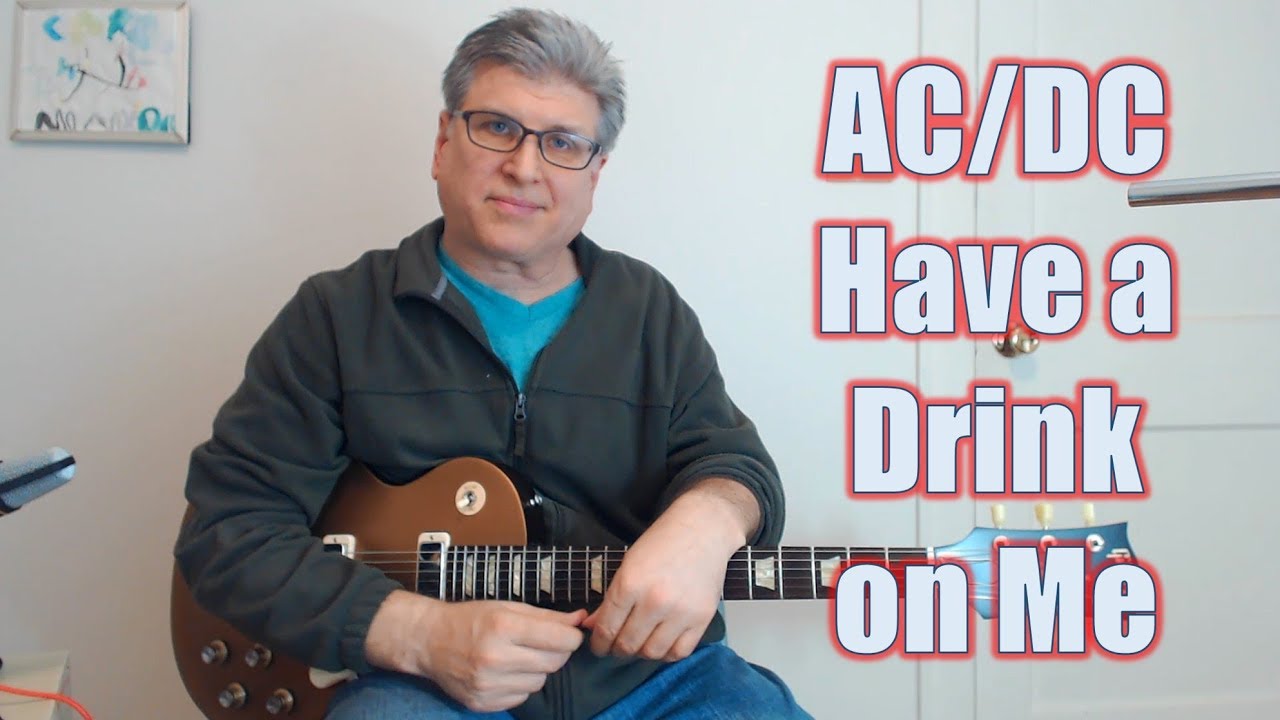 AC DC Have a Drink On Me (Guitar Lesson with TAB)