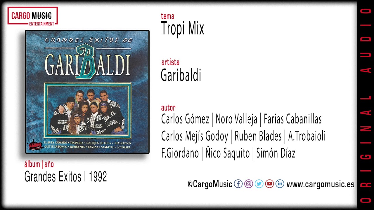Garibaldi - Tropi Mix (Grandes Éxitos 1992) [official audio + letra]