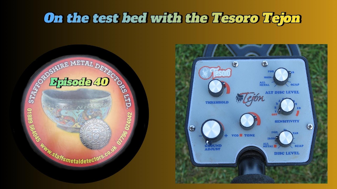 TESORO TEJON METAL DETECTOR TEST