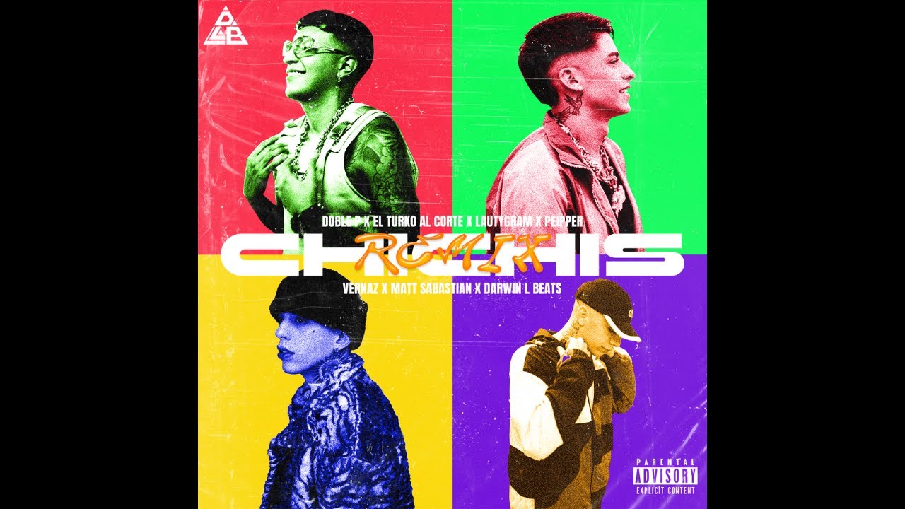 CHICHIS REMIX  - DOBLE P ft. Peipper, El Turko & Lautygram  (Music Audio)