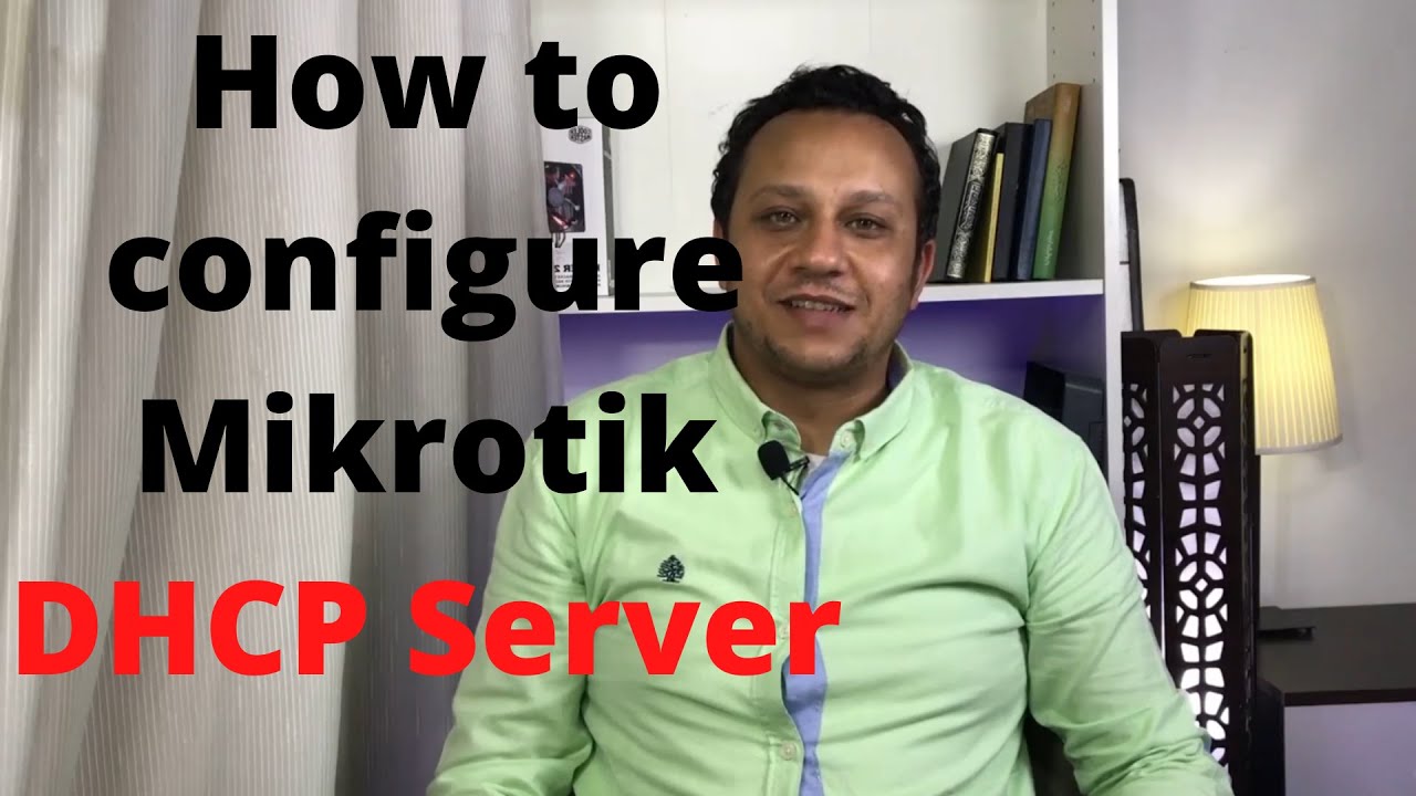 7- How to configure  Mikrotik DHCP Server (Part1) - (الجزء الأول) اعدادات سرفر مايكرتك DHCP