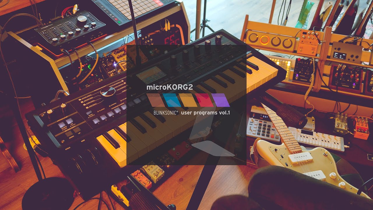 microKORG2 - BLINKSONIC° user programs - Live impro.