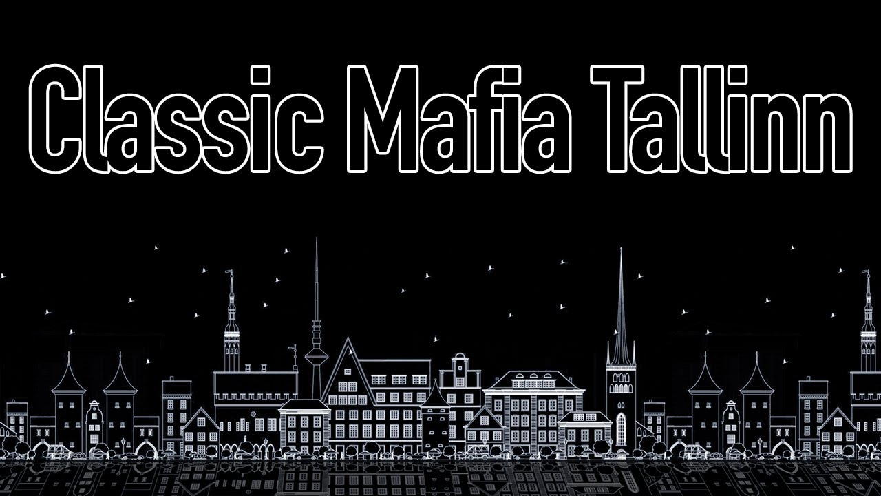 Classic Mafia Tallinn