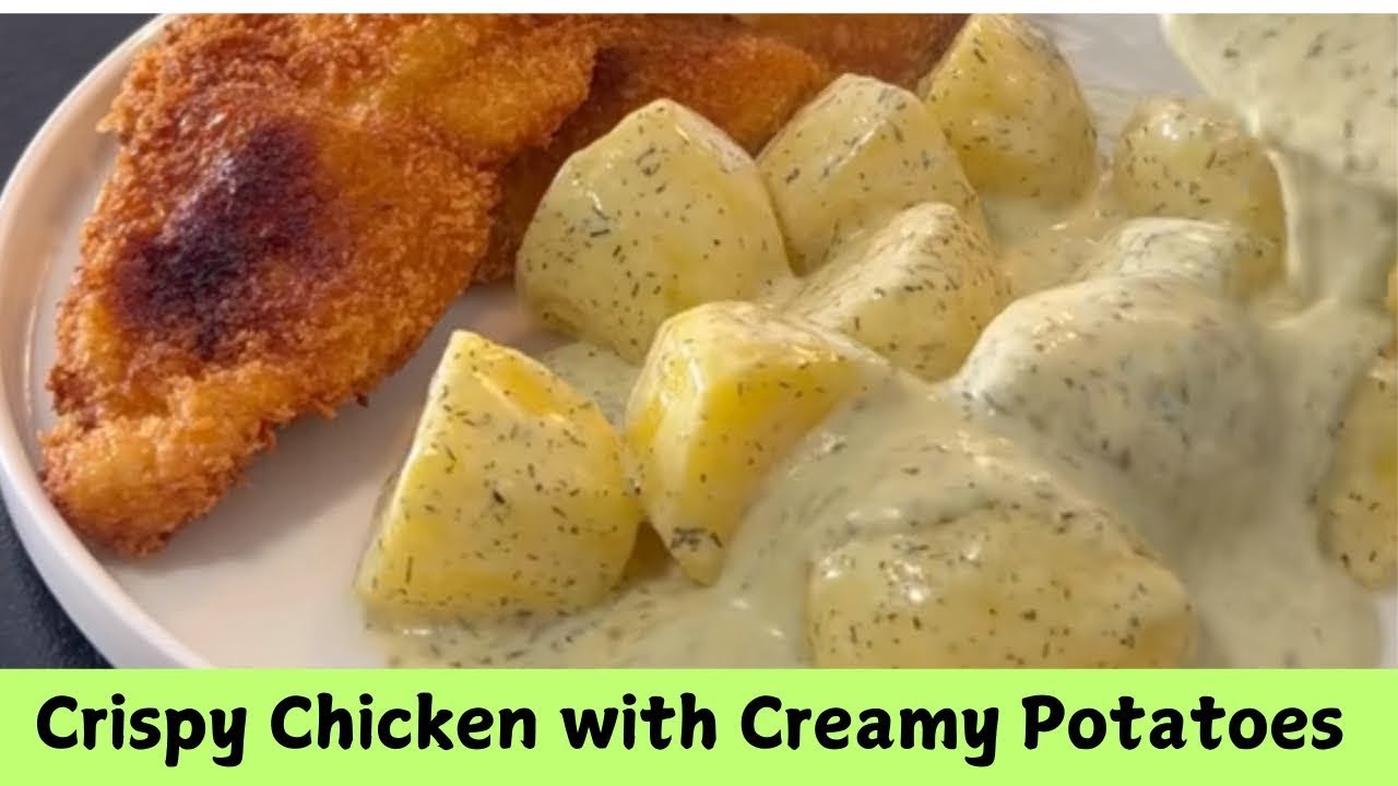 Chicken with Creamy Potatoes Recipe | white Sauce potatoes | Crispy Chicken