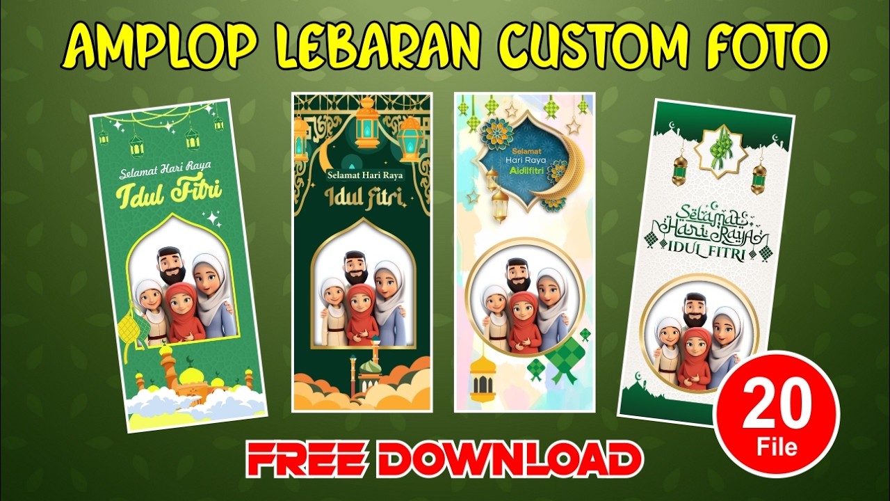 20 TAMPLATE / SETTING AMPLOP LEBARAN CUSTOM FOTO SENDIRI / GRATIS DOWNLOAD