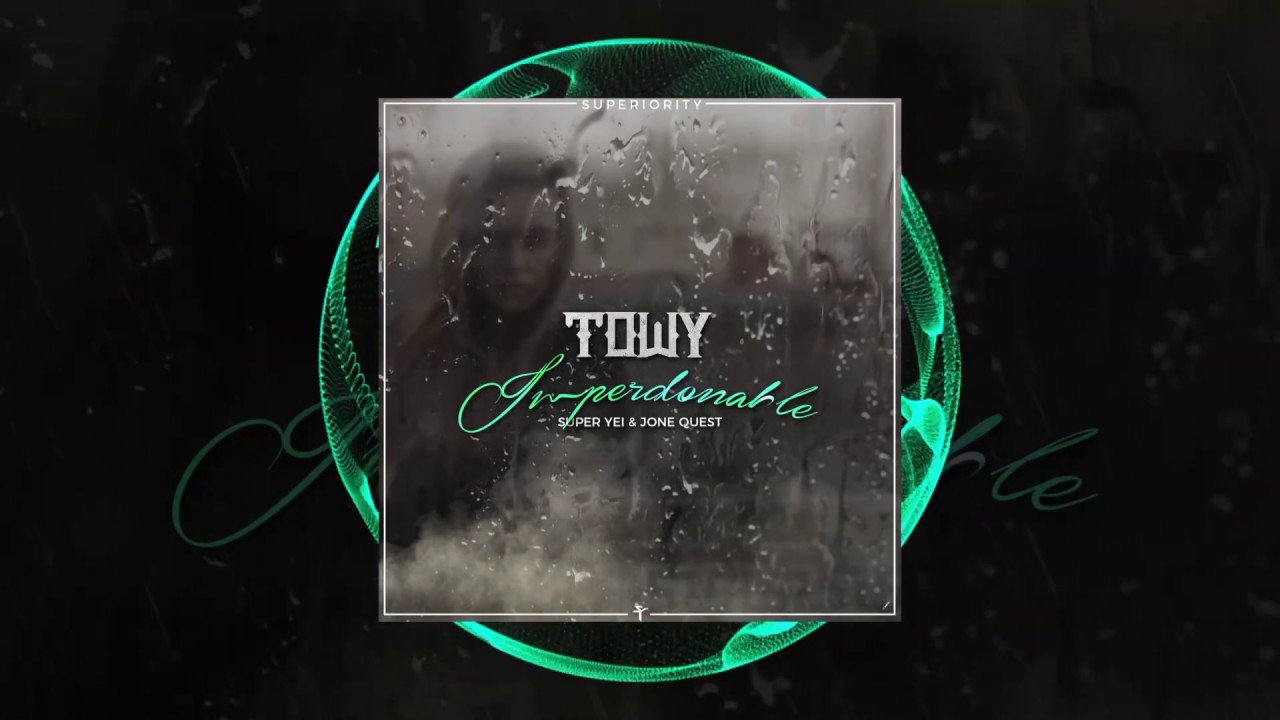 Imperdonable - TOWY