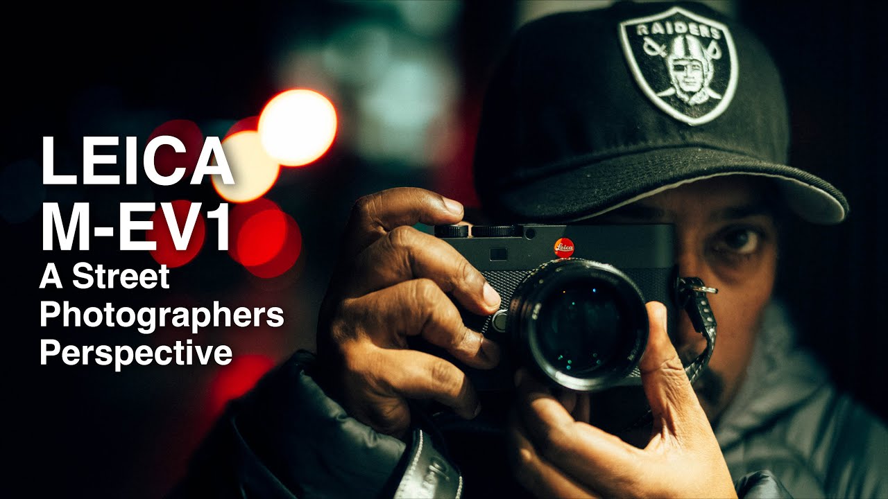 Leica M-EV1: взгляд уличного фотографа