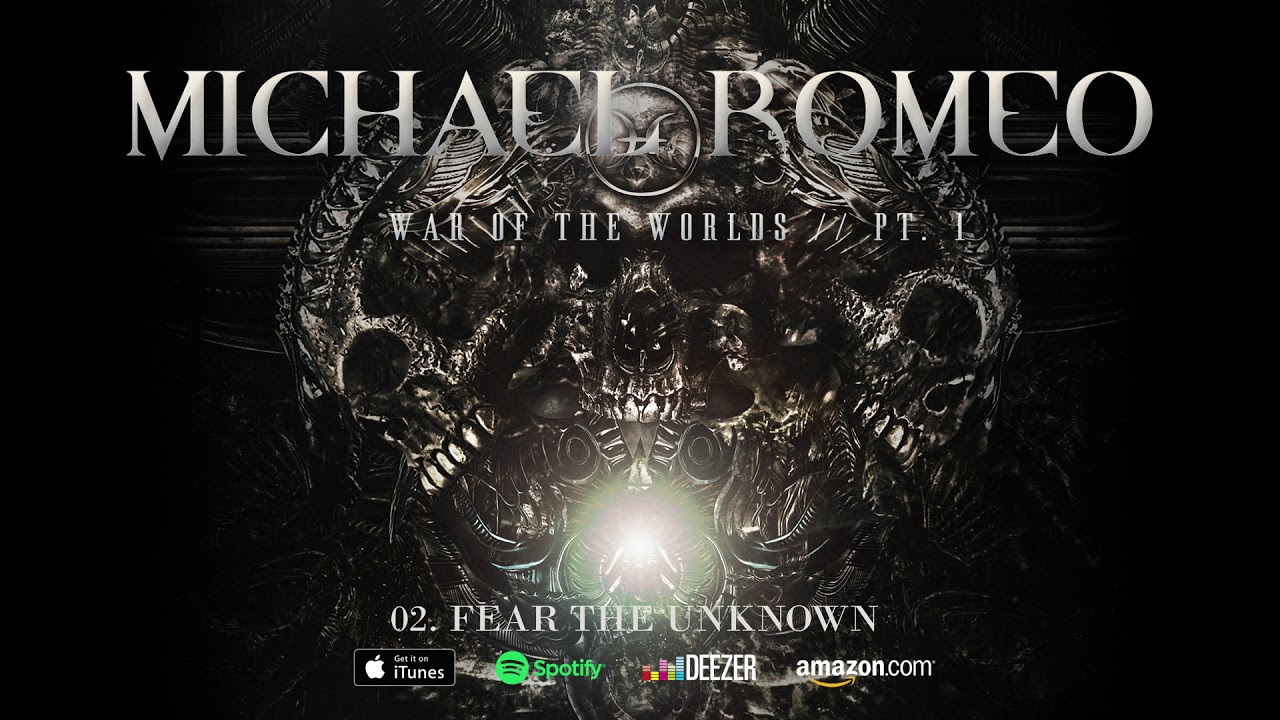 Michael Romeo - Fear The Unknown (War Of The Worlds Pt. 1) 2018