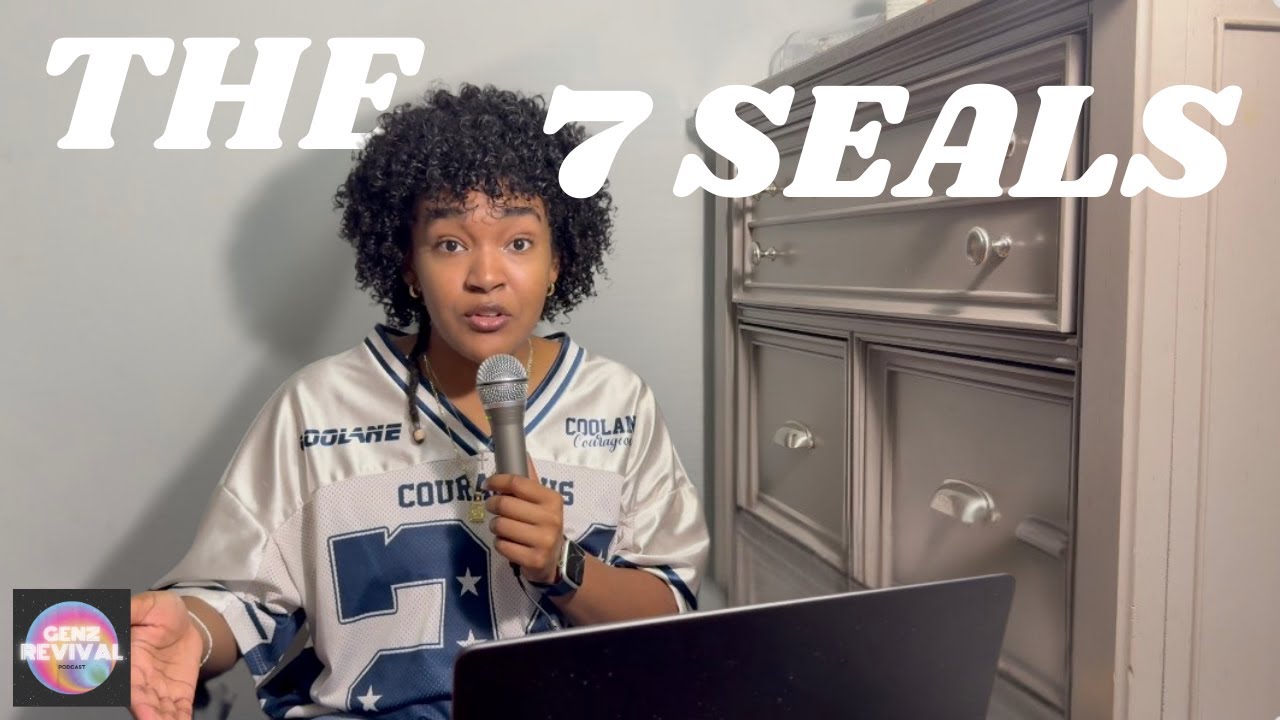 The 7 Seals | GenZ Revival Podcast | Season 3 Episode 2