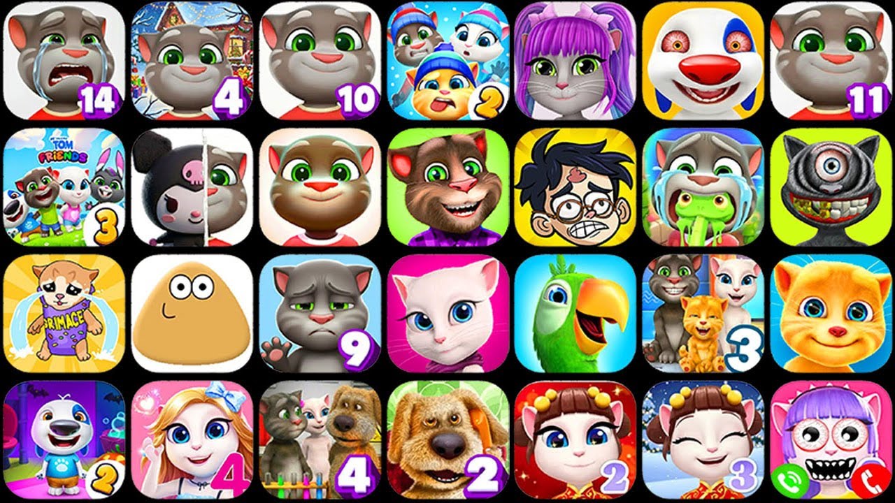 Talking Tom,Annoying Uncle,My Angela,Talking Pierre,Tom Gold Run,My Tom,My Tom 2,Talking Ginger,Pou,