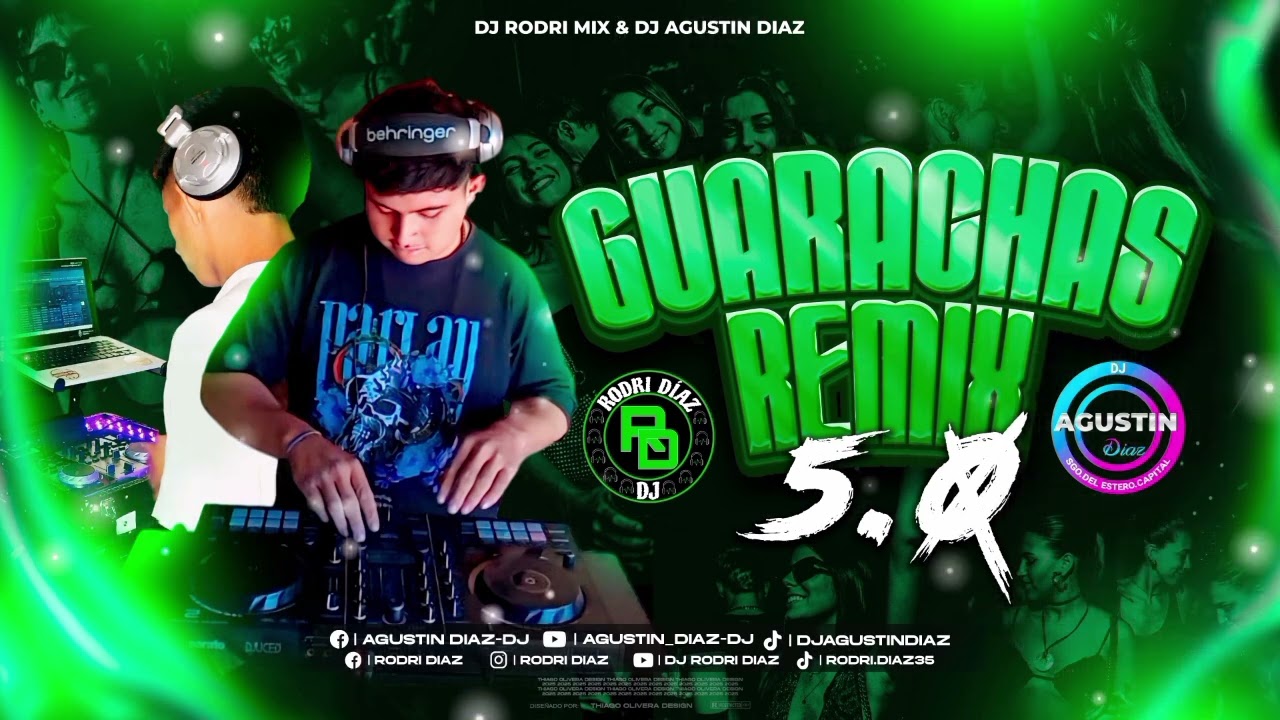GUARACHAS REMIX 5.0  DJ RODRI DIAZ & DJ AGUSTIN DIAZ 