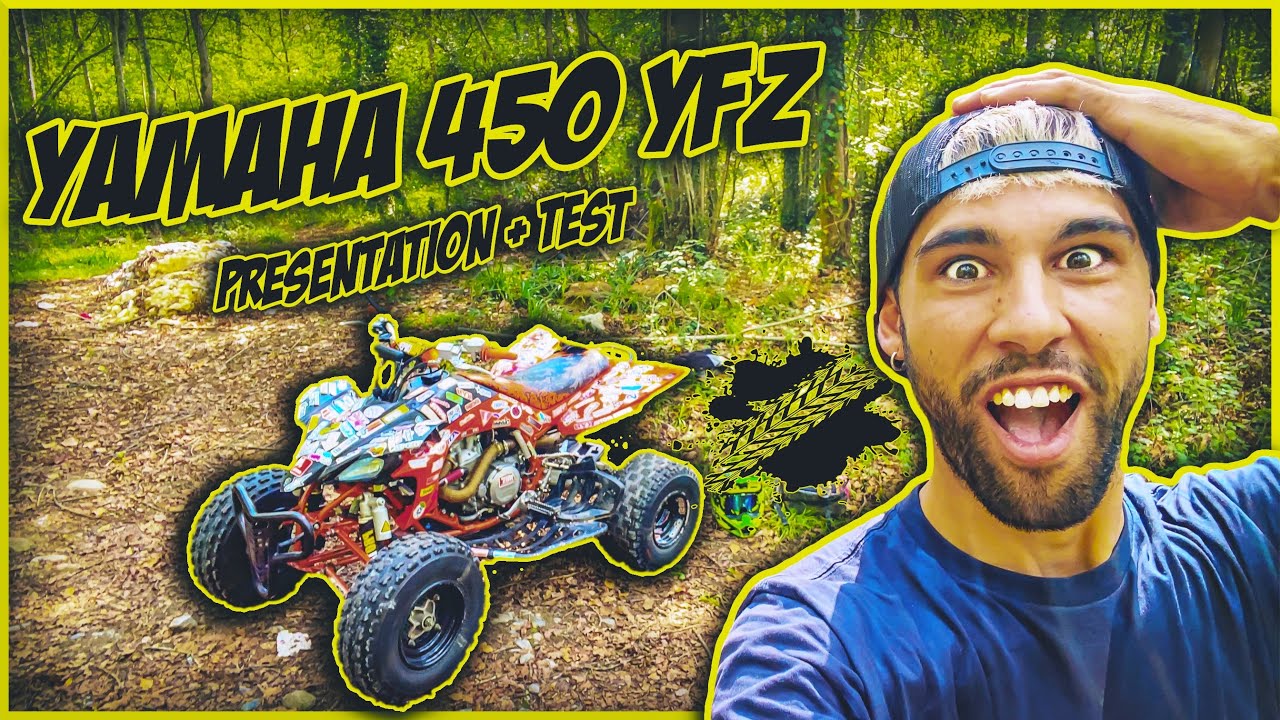 YAMAHA 450 YFZ - PR&Eacute;SENTATION + TEST ( CA MARCHE FORT ) 👌