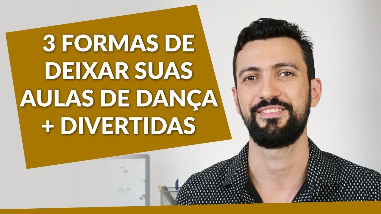 3 FORMAS DE DEIXAR SUAS AULAS DE DANÇA DE SALÃO MAIS DIVERTIDAS