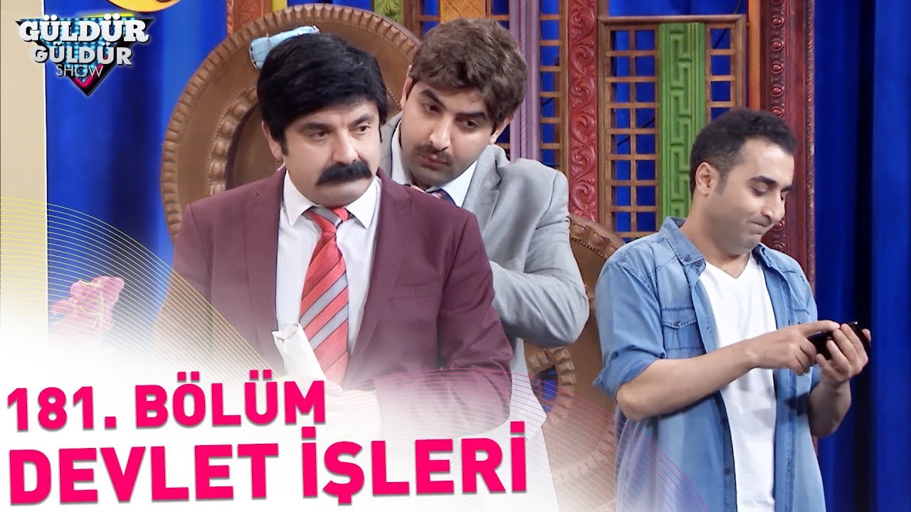Güldür Güldür Show 181. Bölüm | Devlet İşleri