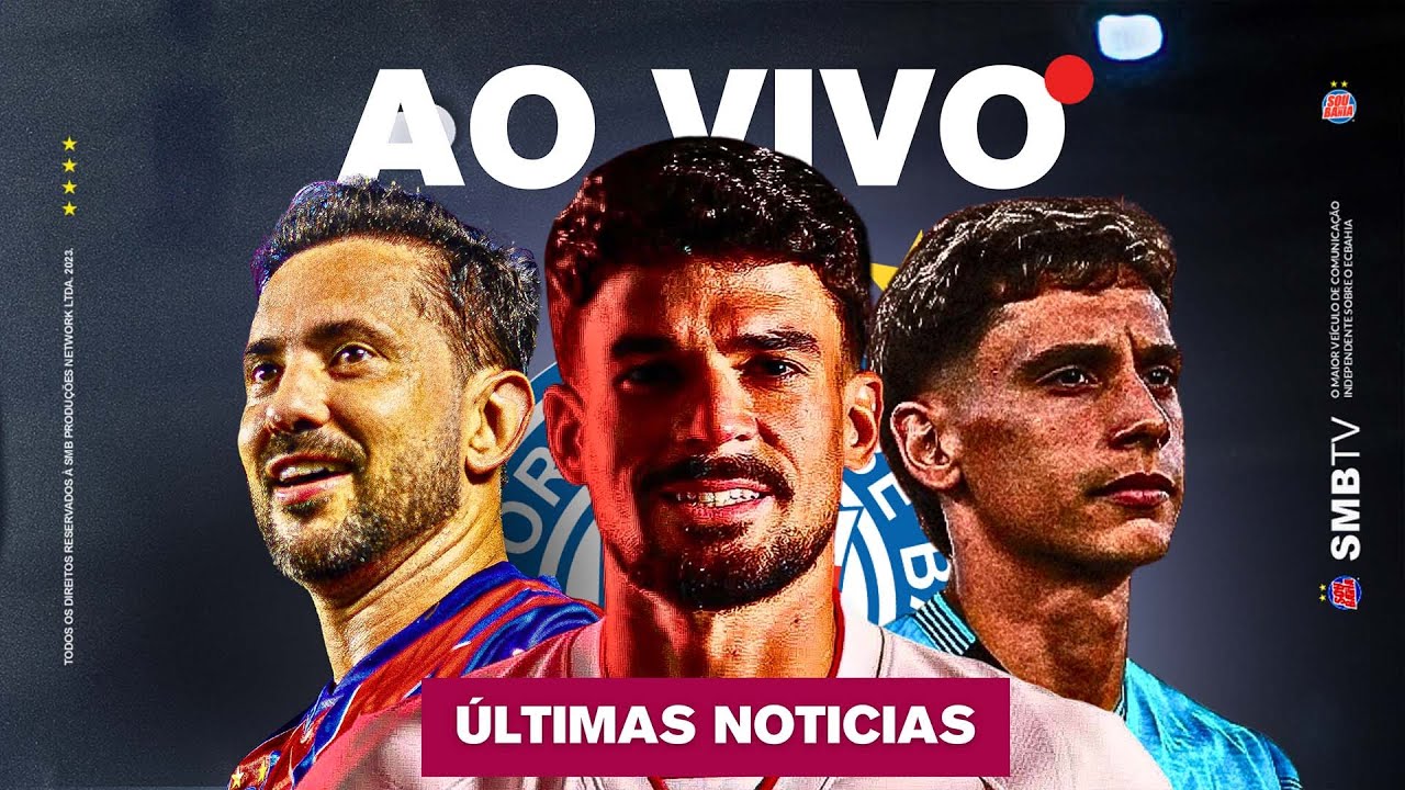 AO VIVO 🚨 CAULY VIROU PASSADO! TUDO SOBRE ADVERSÁRIO DO BAHIA! ÉVERTON FORA DA ESTREIA NA LIBERTA!
