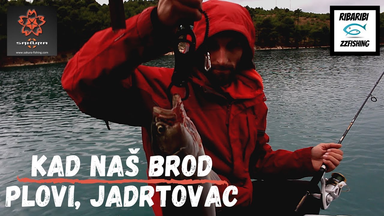 KAD NAŠ BROD PLOVI-JADRTOVAC