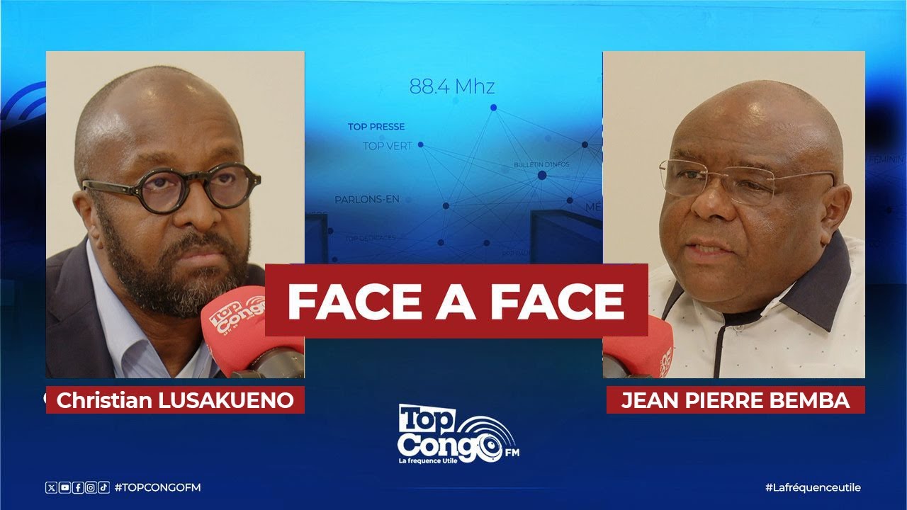 FACE A FACE Jean-Pierre BEMBA Gombo