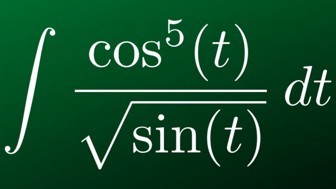 Integral cos^5(t)/sqrt(sin(t))