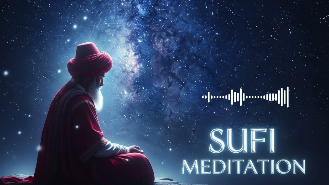 Sufi Echoes to the Divine – Rumi’s Celestial Healing Tones for Divine Connection