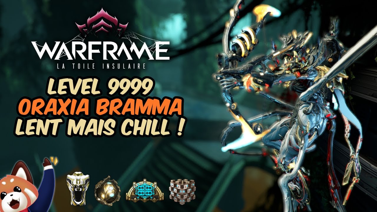 Level 9999 Oraxia avec le Bramma Kuva : gameplay lent mais ultra chill !