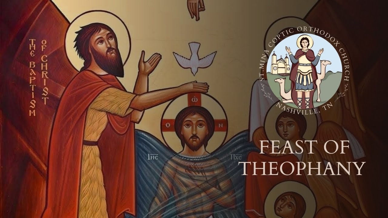 The Feast of Theophany - 2025