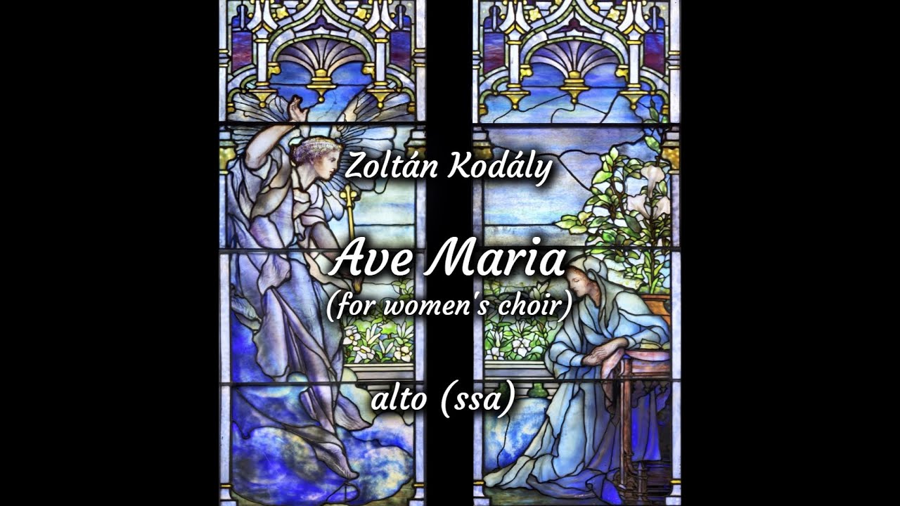 Ave Maria, Zoltán Kodály, alto (ssa), rehearsal track