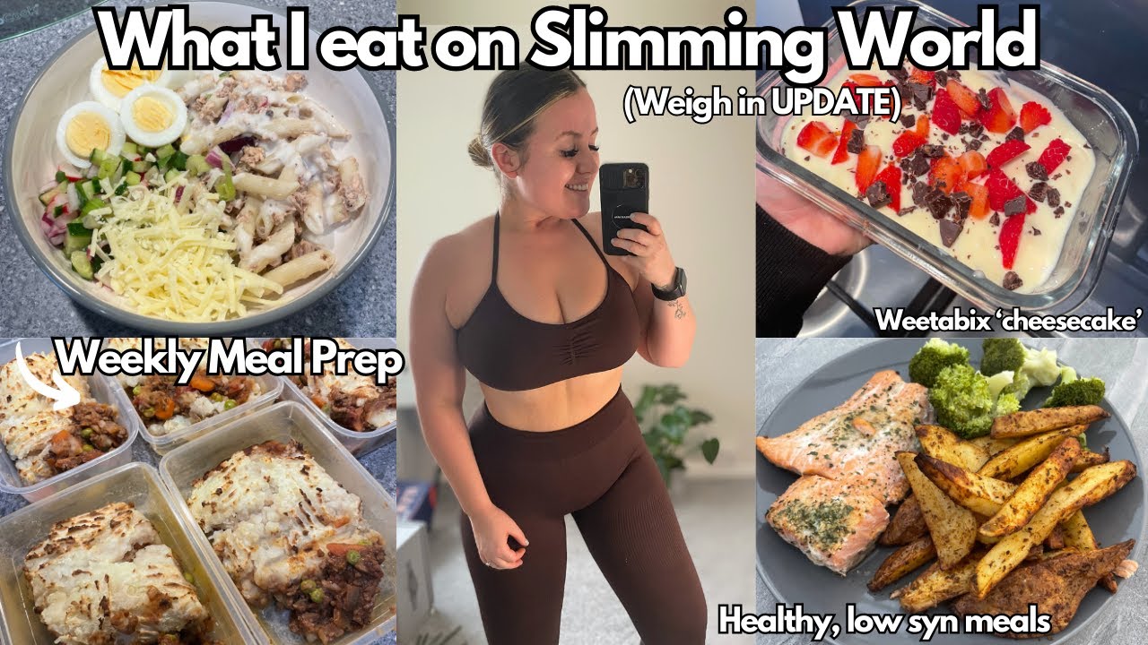 What I eat on SLIMMING WORLD | Low syn meals, weekly meal panning & prep, workout + WEIGH IN UPDATE