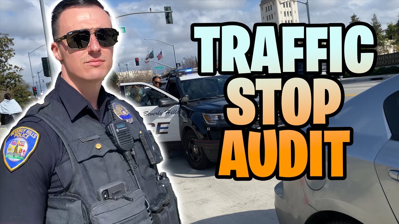 Beverly Hills Traffic Stop Audit